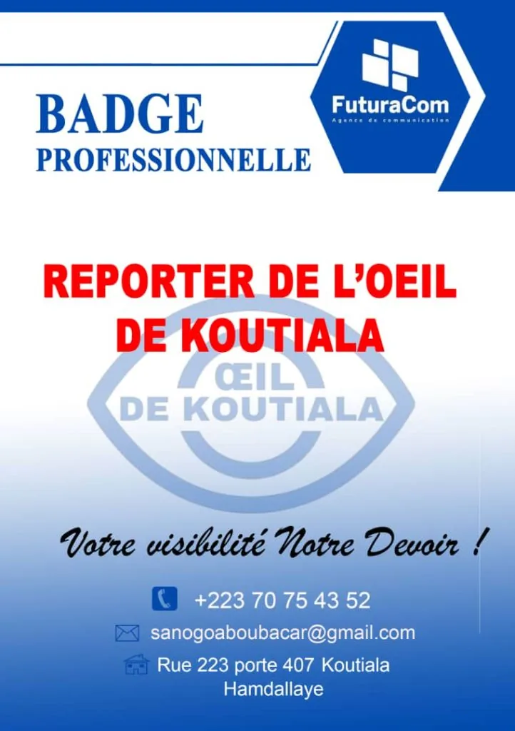 Œil de Koutiala — Badge Reporter
